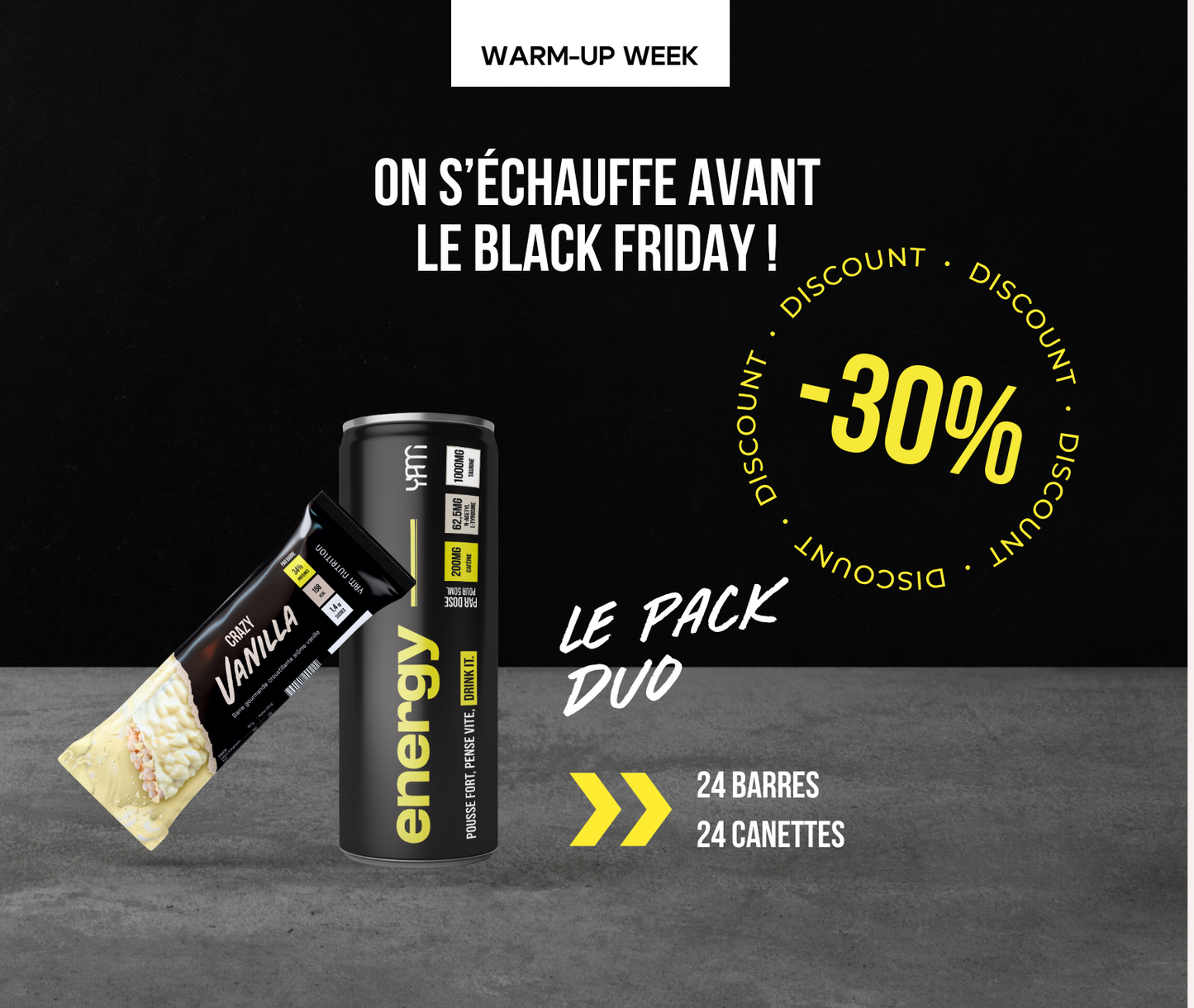 Offre Warm up Week Duo canette / barre